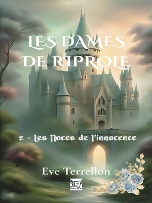 cover image of Les Dames de Riprole--Tome 2